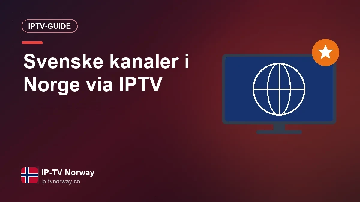 Norske og svenske TV-kanaler i grensetraktene